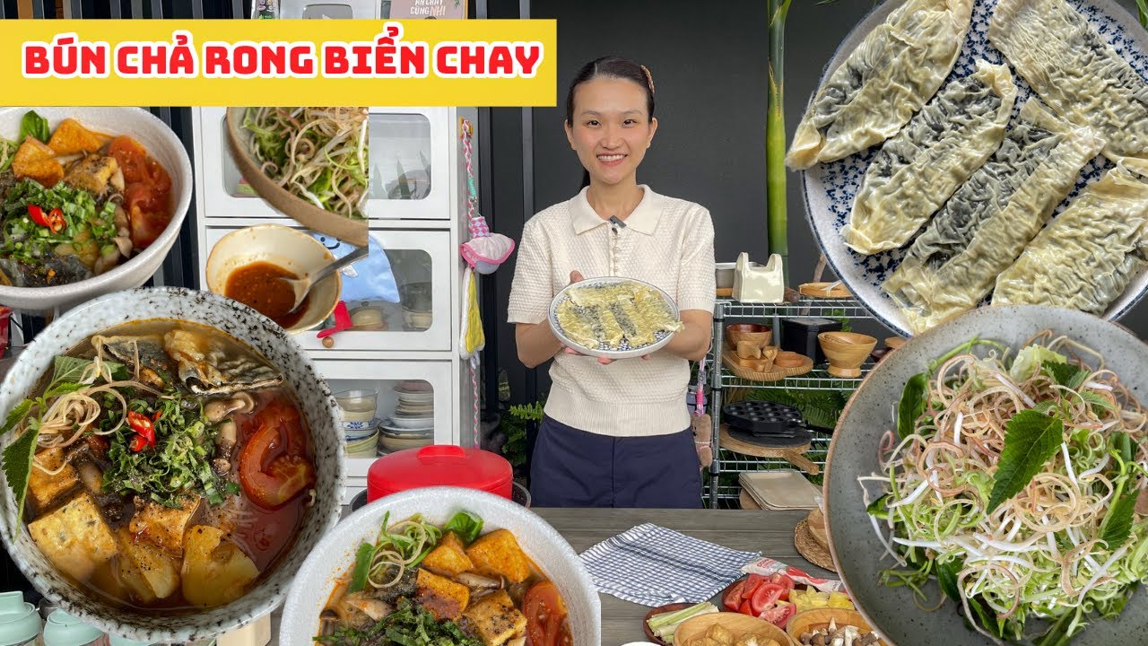 Cách Làm Chả Rong Biển Hấp Và Bún Cà Chua Chay